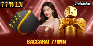 Baccarat 77WIN